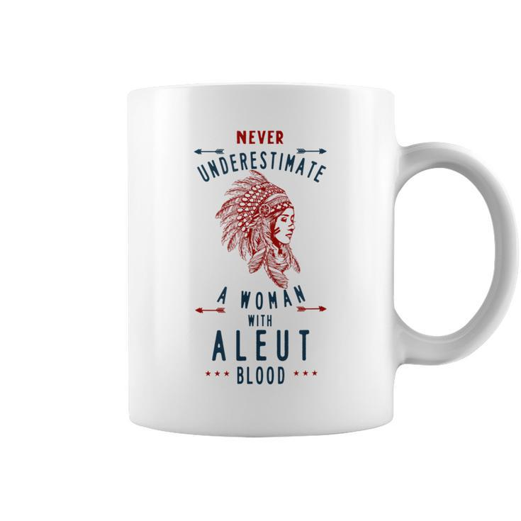 Aleut Native American Indian Woman Never Underestimate Coffee Mug