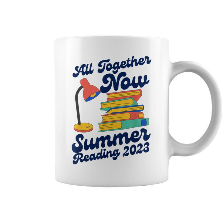 All Together Now Summer Reading 2023 Funny Lover Books Coffee Mug