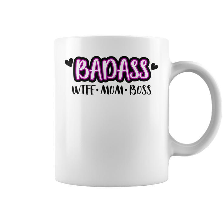 Badass Wife Mom Boss Moms Life Cute Working Coffee Mug