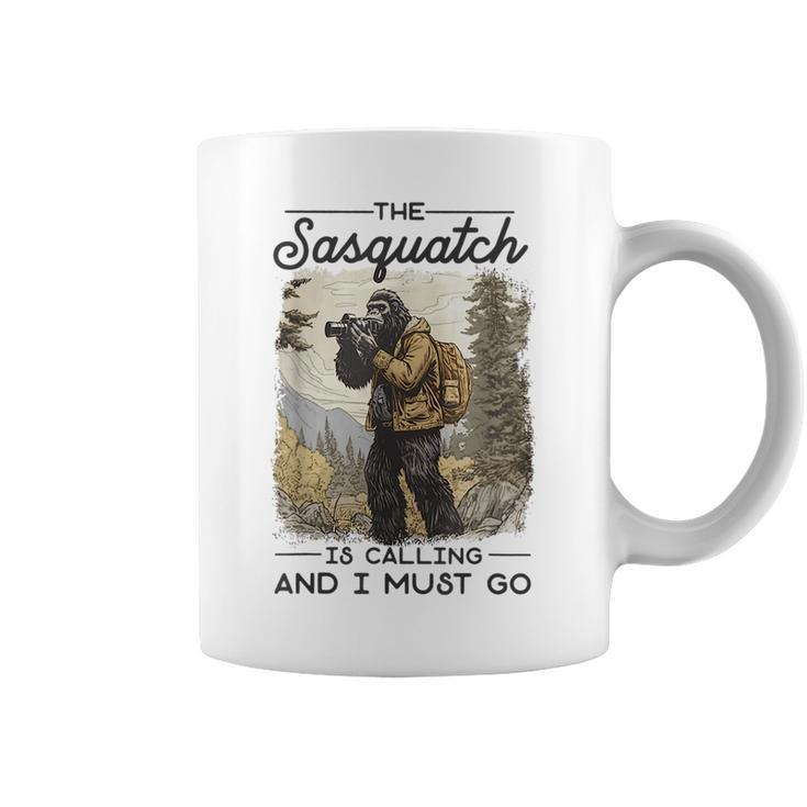Bigfoot The Sasquatch Is Calling And I Must Go Sasquatch Funny Gifts Coffee Mug