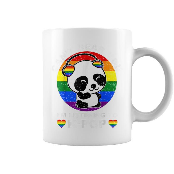 Cant Hear You Im Listening To K-Pop Panda Lgbt Gay Pride  Coffee Mug