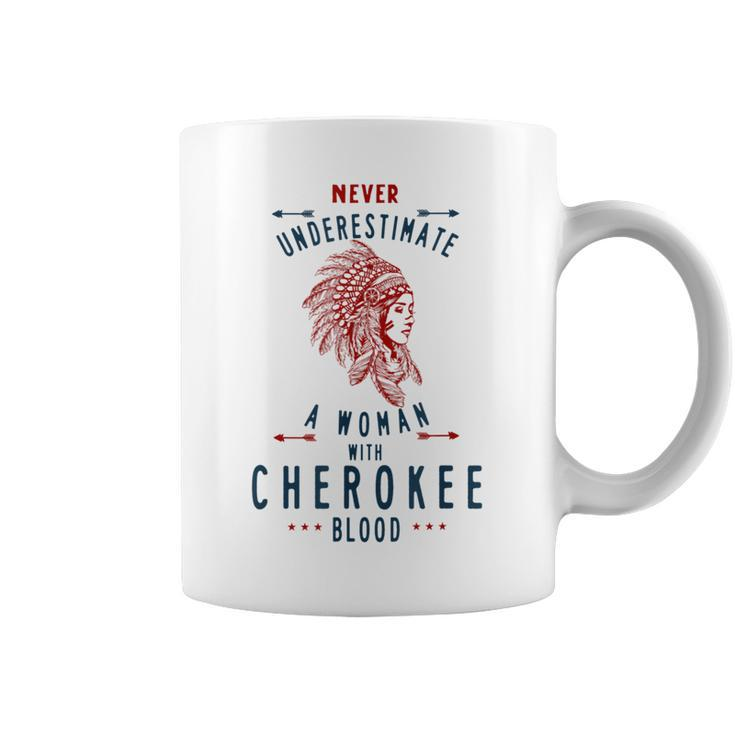 Cherokee Native American Indian Woman Never Underestimate Native American Funny Gifts Coffee Mug