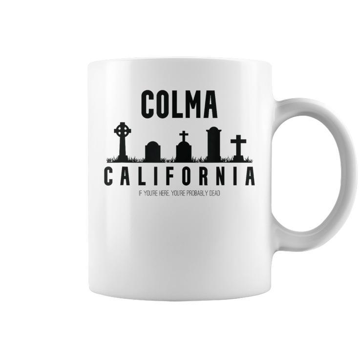 Colma California Coffee Mug