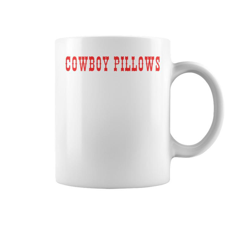Cowboy Pillows Cowgirl Cowboy Cowgirl Coffee Mug