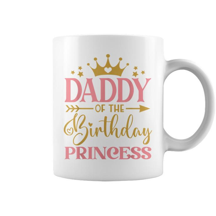 Daddy Of The Birthday For Girl - 1St Birthday Princess Girl  Coffee Mug
