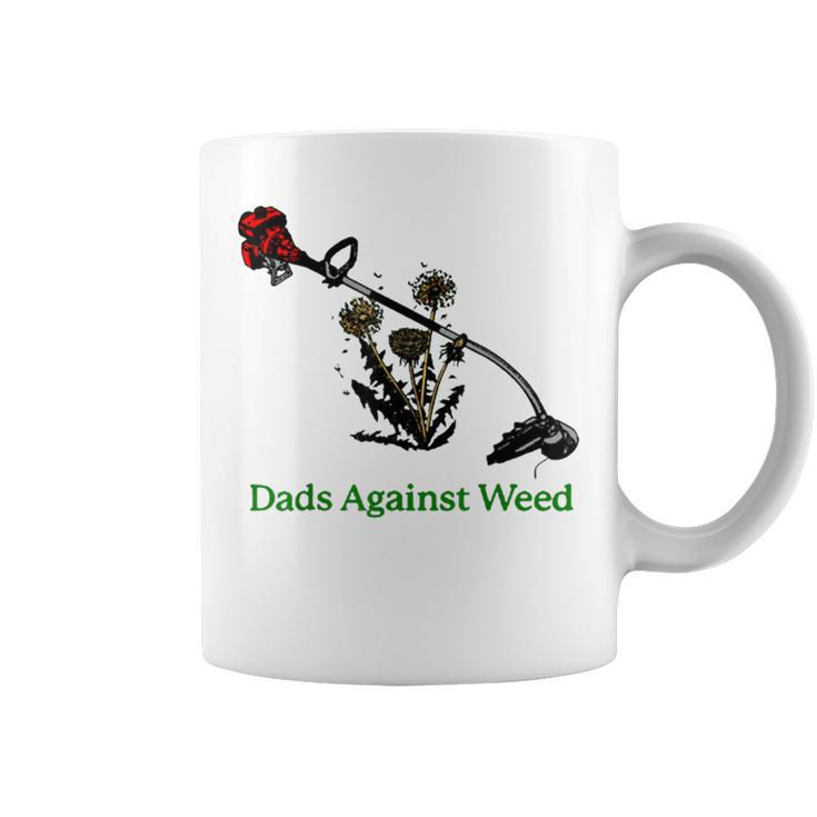 Dads Against Weed Funny Gardening Lawn Mowing Fathers  Coffee Mug