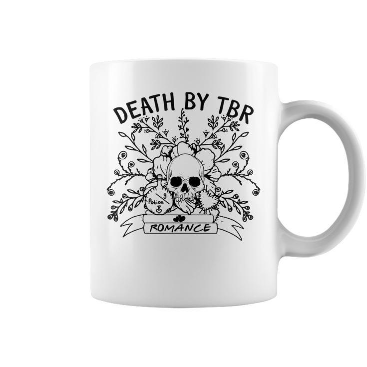 Death By That Tbr Romance Dark Romance Reader Smut Book Coffee Mug