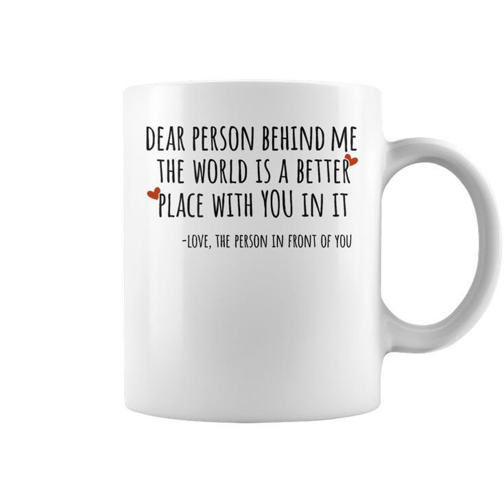 Depression & Suicide Prevention Awareness Person Behind Me Depression Funny Gifts Coffee Mug
