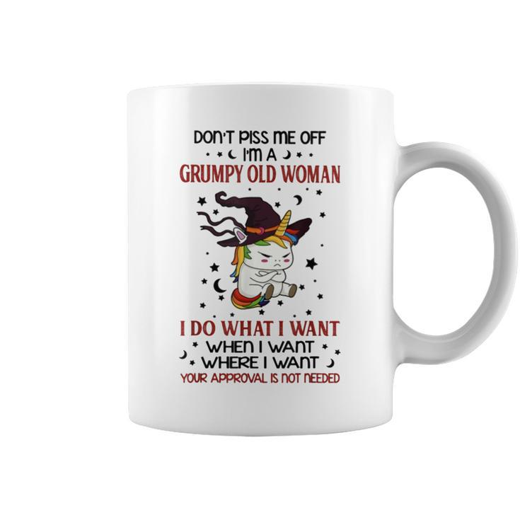 Dont Piss Me Off Im A Grumpy Old Woman Unicorn Witch  Coffee Mug