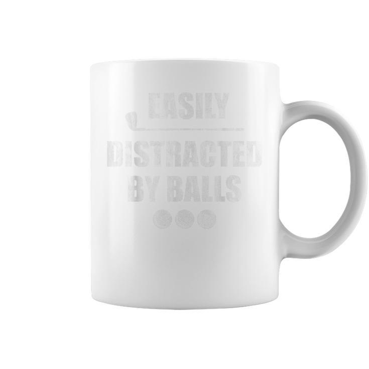 Easily Distracted By Balls Golf Ball Putt Coffee Mug