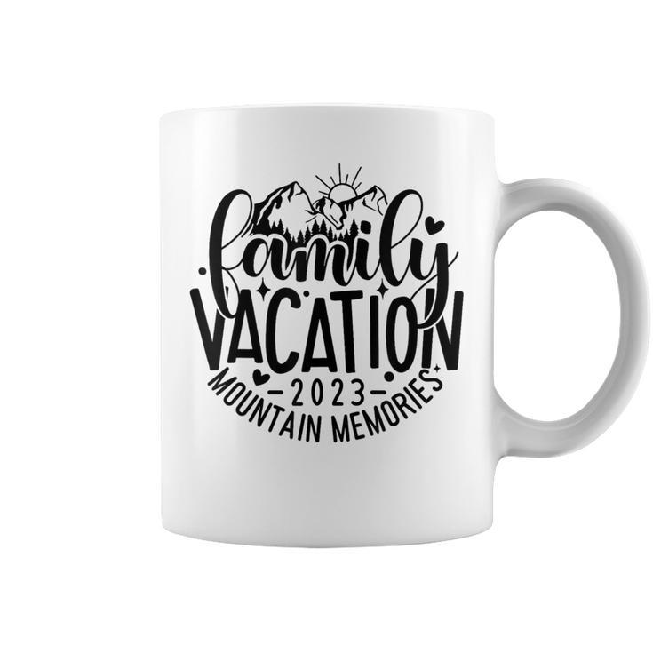 Family Trip 2023 Mountain Memories Reunion Vacation Matching  Coffee Mug