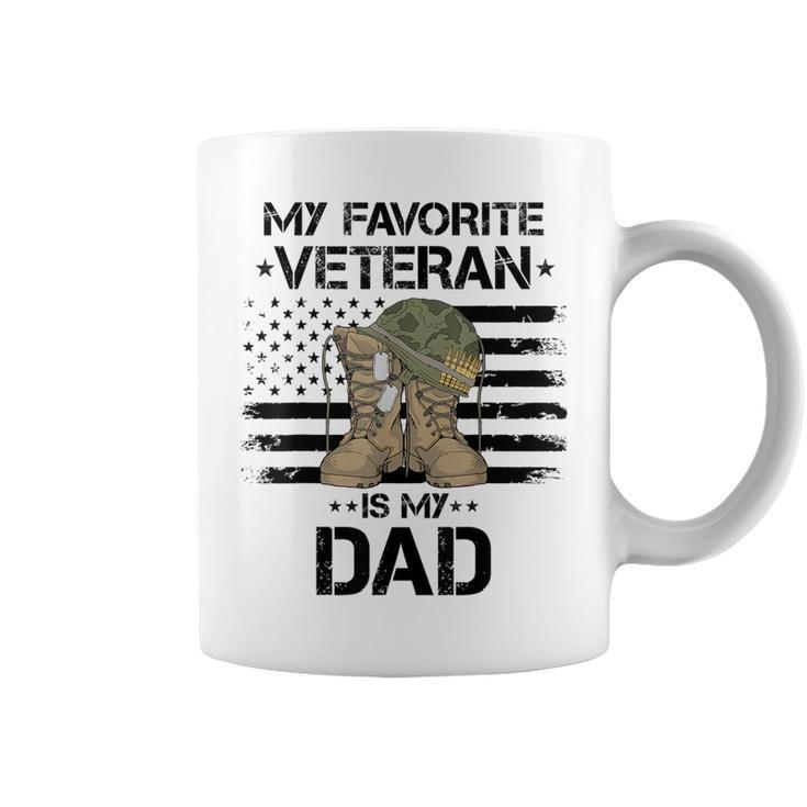 My Favorite Veteran Is My Dad Army Military Veterans Day Coffee Mug