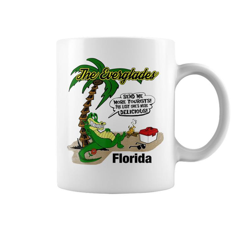 Florida Everglades Send More Tourists Alligator Souvenir  Coffee Mug