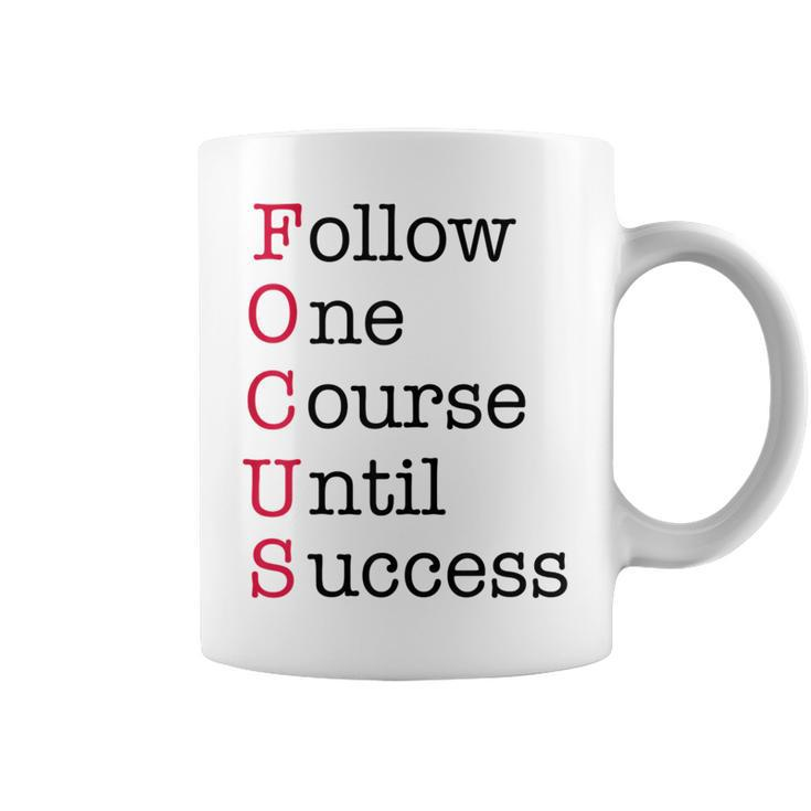 Focus  - Red - Motivational Entrepreneur Acronym Coffee Mug
