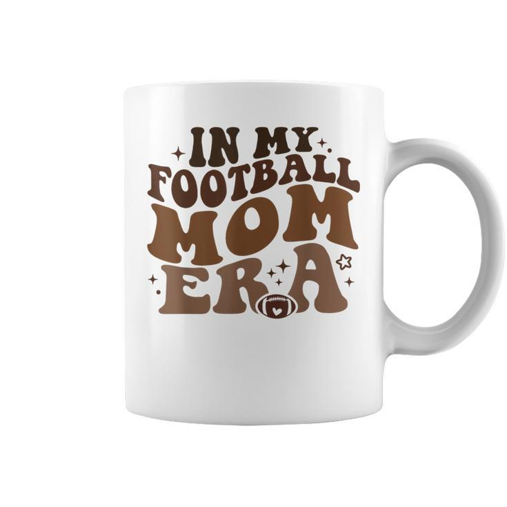 In My Football Mom Era Retro Groovy Football Mom Mama Coffee Mug
