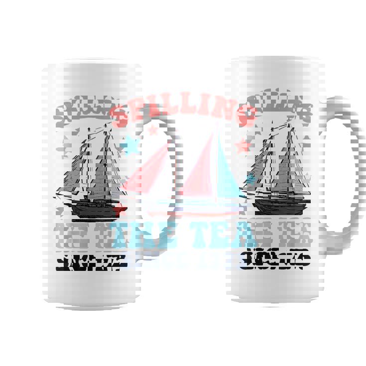 Fun 4Th Of July Spilling The Tea Since 1773 History Teacher Gifts For Teacher Funny Gifts Coffee Mug