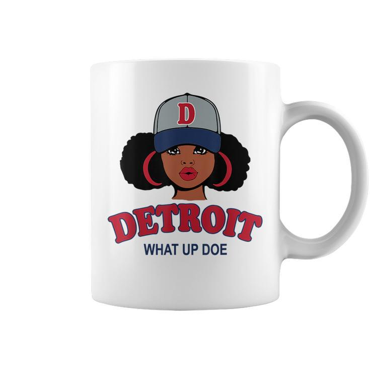 Funny Black Girl Detroit 313 What Up Doe Black Girl Funny Gifts Coffee Mug