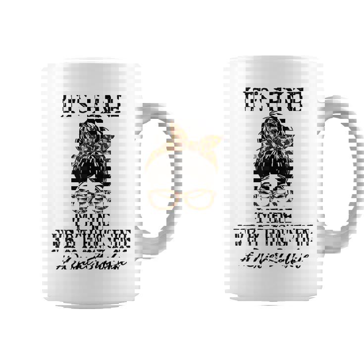 Funny Office Staff Its Fine Im Fine And Everythings Fine Coffee Mug