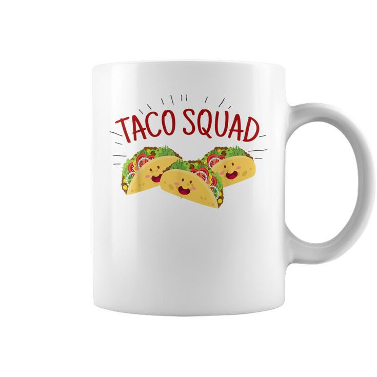Funny Taco Squad  Cute Mexican Food Lover  Gift Coffee Mug