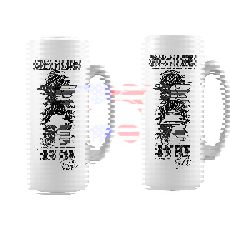 Gods Children Are Not For Sale Funny Quote Gods Children Coffee Mug