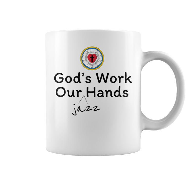 God's Work Our Jazz Hands Coffee Mug