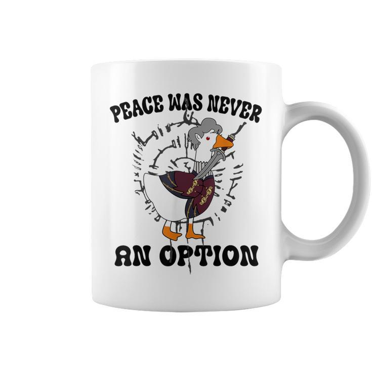 Goose Astarion Peace Was An Never Option Coffee Mug