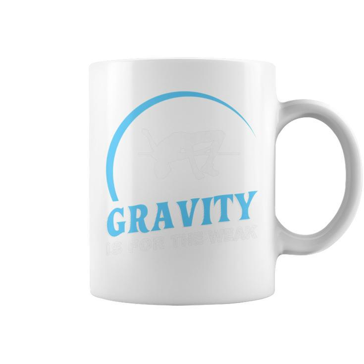 Gravity Is For The Weak High Jump Track Coffee Mug