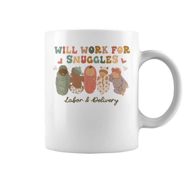 Groovy Will Work For Snuggles Labor & Delivery Nurse  Coffee Mug