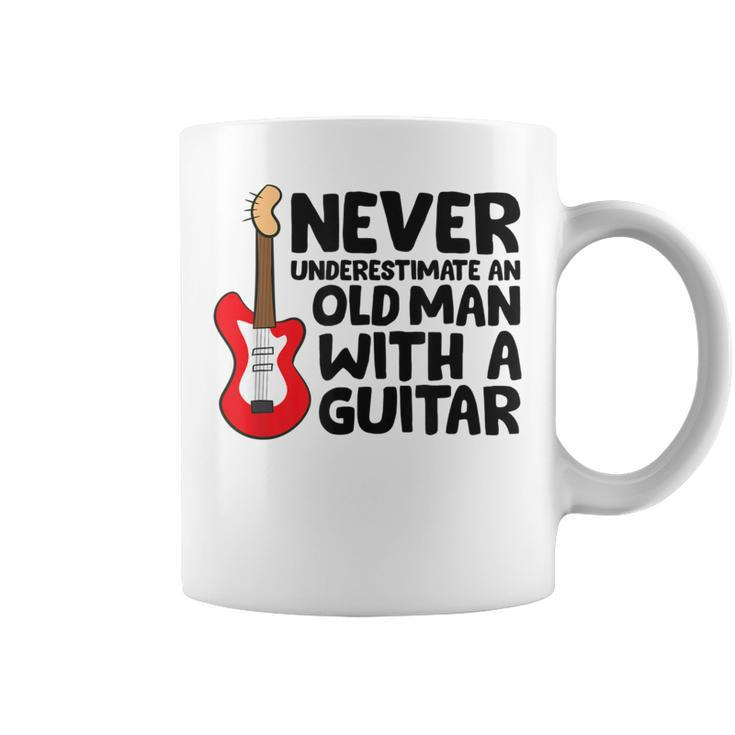 Guitar Grandpa Never Underestimate An Old Man With A Guitar Coffee Mug