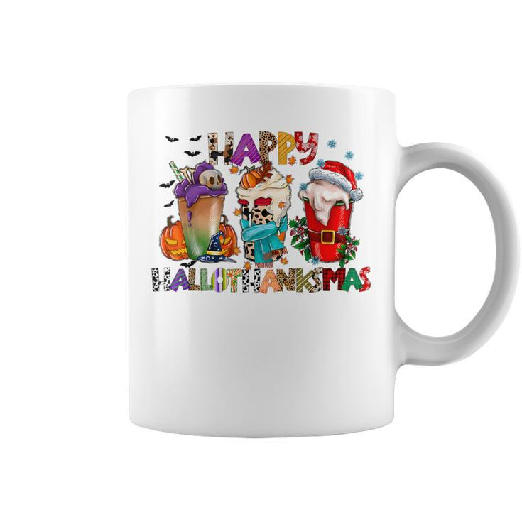 Happy Hallothanksmas Merry Christmas Thanksgiving Halloween Coffee Mug