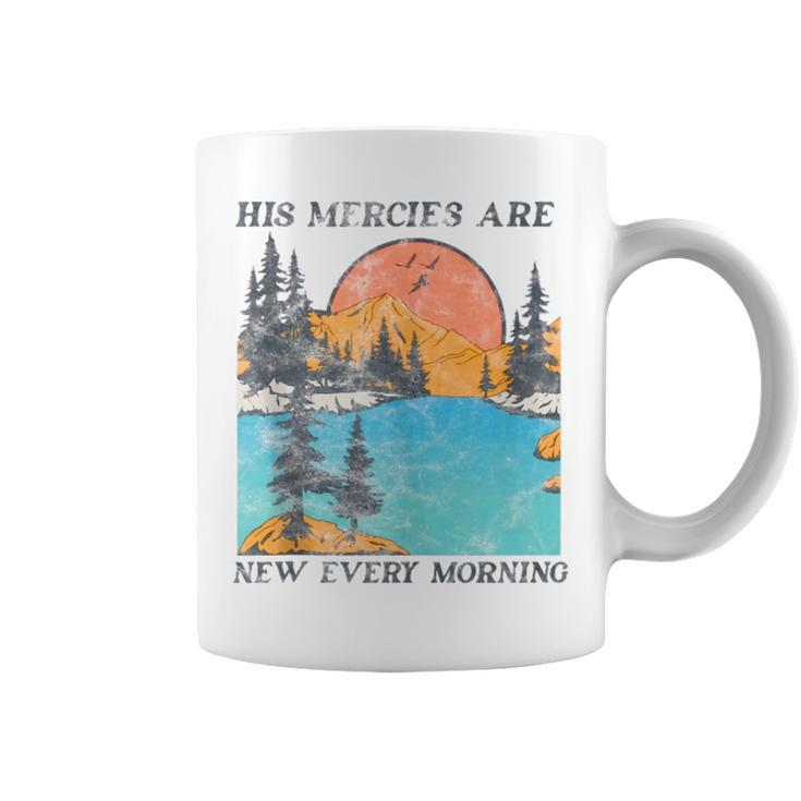 His Mercies Are New Every Morning Vintage Christian Church  Coffee Mug