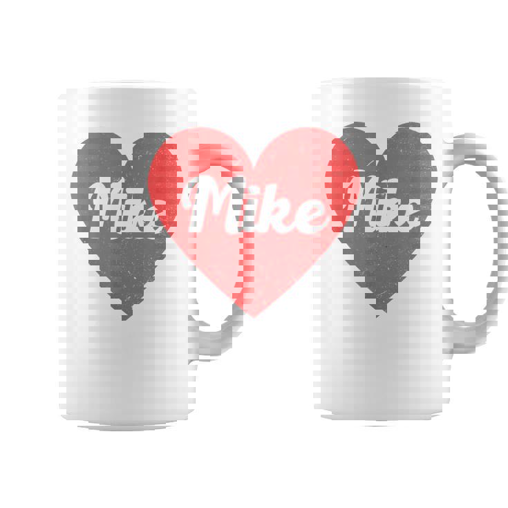 I Heart Mike First Names And Hearts I Love Mike Coffee Mug