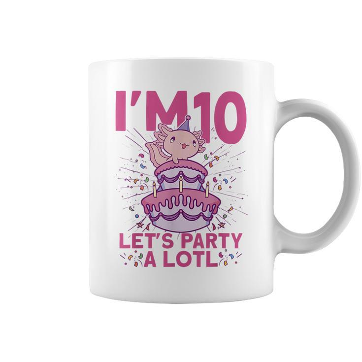 Im 10 Bday Axolotl Party Cute 10Th Birthday Kids Axolotl  Coffee Mug