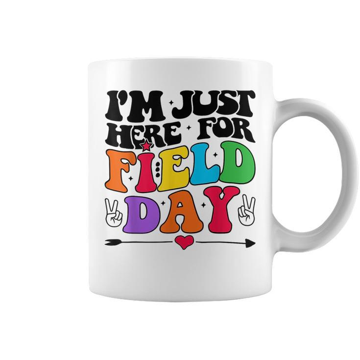 Im Just Here For Field Day Happy Last Day Of School 2023  Coffee Mug