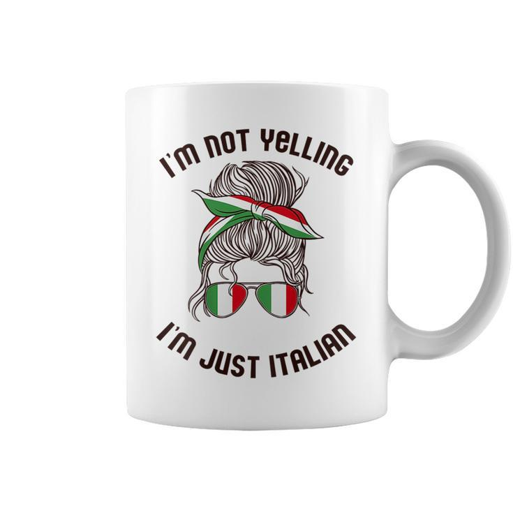 Im Not Yelling Im Just Italian Funny Italy Meme On Back  Coffee Mug