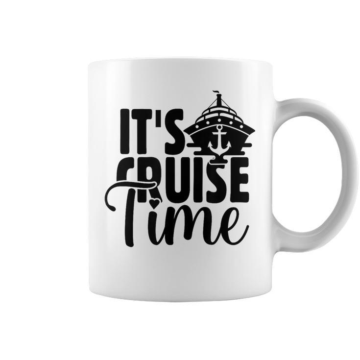 It's Cruise Time Coffee Mug