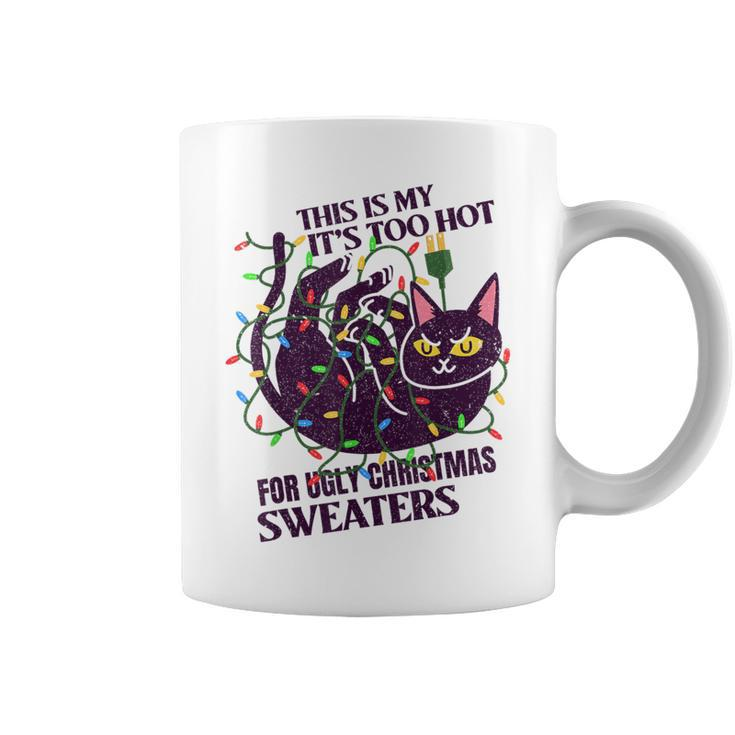 This Is My It's Too Hot For Ugly Christmas Sweaters Lights Coffee Mug