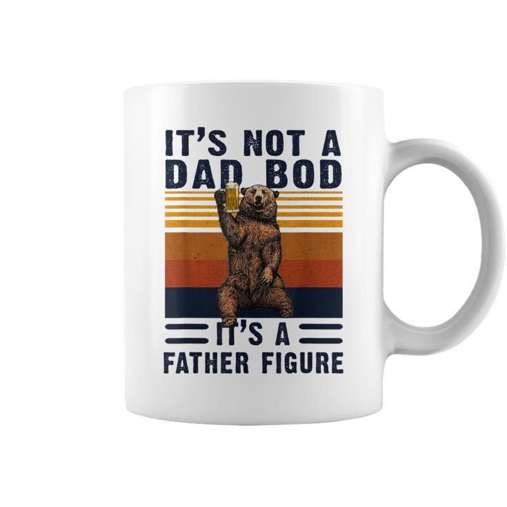 Its Not A Dad Bod  Its A Father Figure Fathers Day Gift  Gift For Mens Coffee Mug