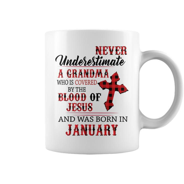 January Never Underestimate A Grandma Covered By The Blood Coffee Mug