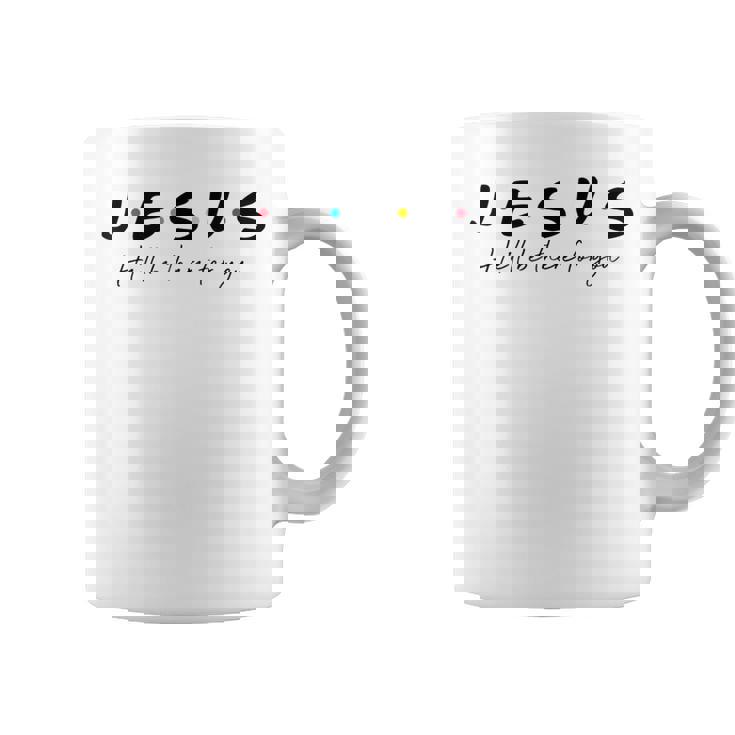 Jesus Hell Be There For You Religious Christian Jesus Cross Coffee Mug