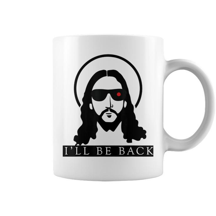 Jesus I'll Be Back  Christian Jesus Christ Coffee Mug
