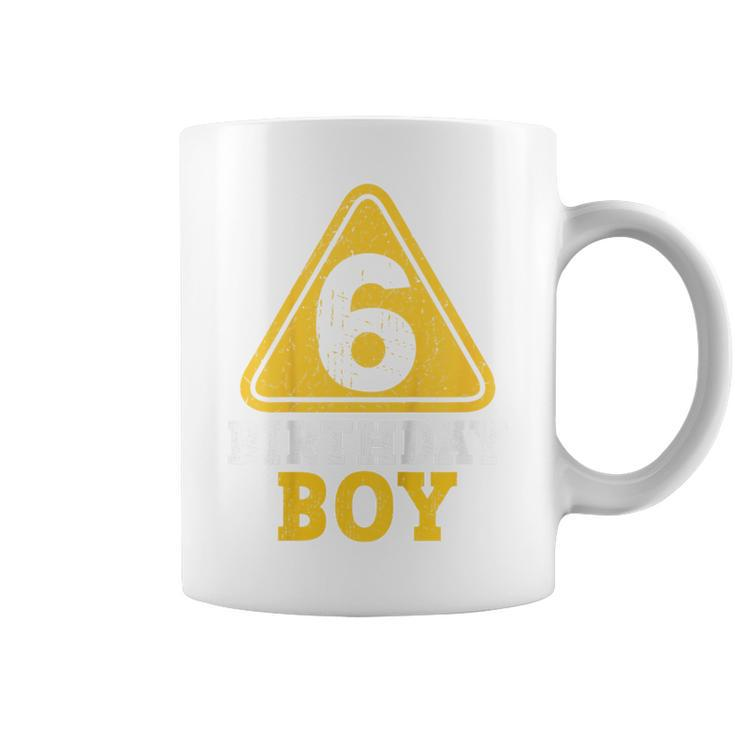 Kids Birthday Boy 6 Six Construction Sign 6Th Birthday  Coffee Mug