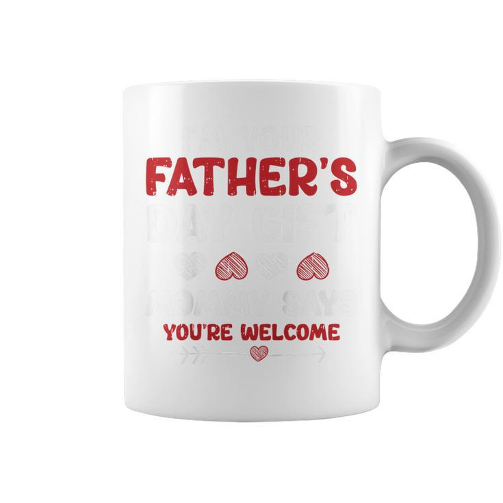 Kids Im Your Fathers Day Funny Boys Girls Kids Toddlers  Coffee Mug
