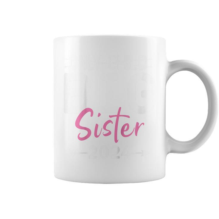 Kids Only Child Big Sister 2024 Promoted To Big Sister 2024  Coffee Mug