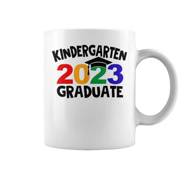 Kindergarten Graduate 2023 Graduation Last Day Of School  Coffee Mug