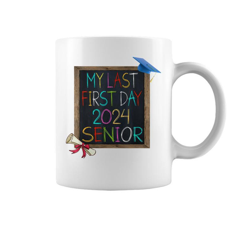 My Last First Day 2024 High School Senior Back To School  Coffee Mug