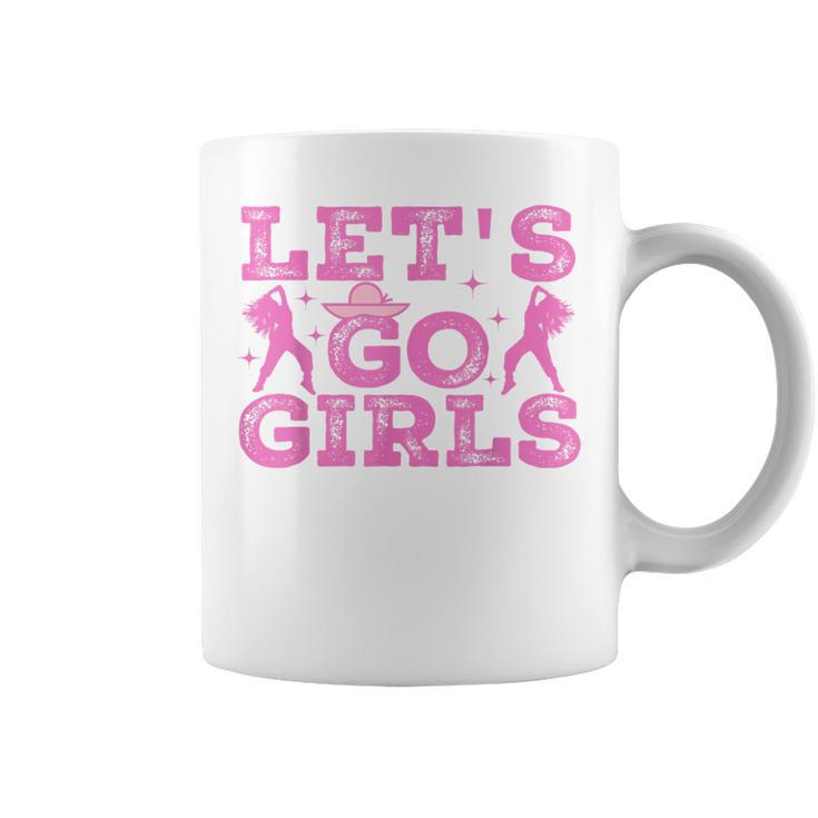 Lets Go Girls Cowgirl Hat Cowboy Boots Bachelorette Party Coffee Mug