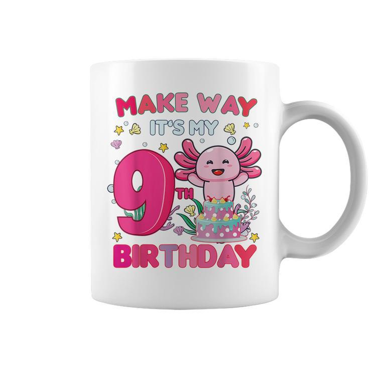 Make Way Its My 9Th Birthday Cute Axolotl 9Th Birthday Girl  Coffee Mug