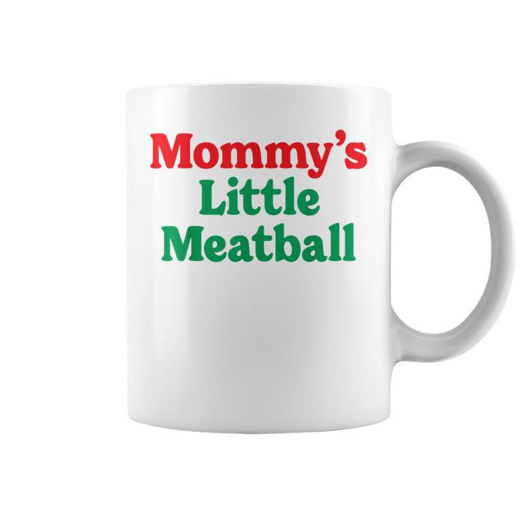 Mommy's Little Meatball Italian Im A Little Meatball Coffee Mug