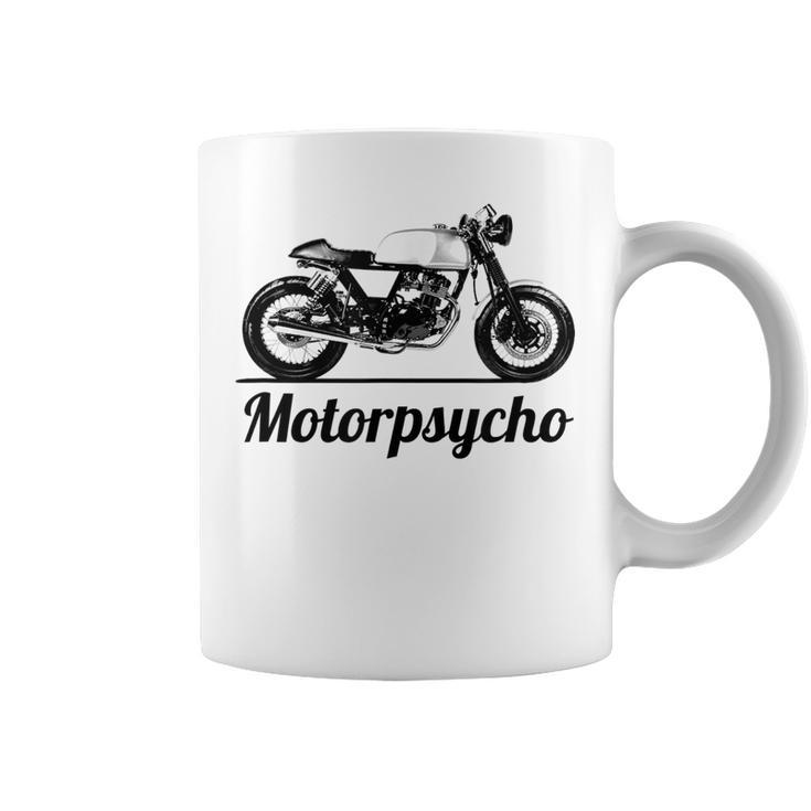 Motorpsycho Motorcycle Cafe Racer Biker Vintage Car Gift Idea Biker Funny Gifts Coffee Mug